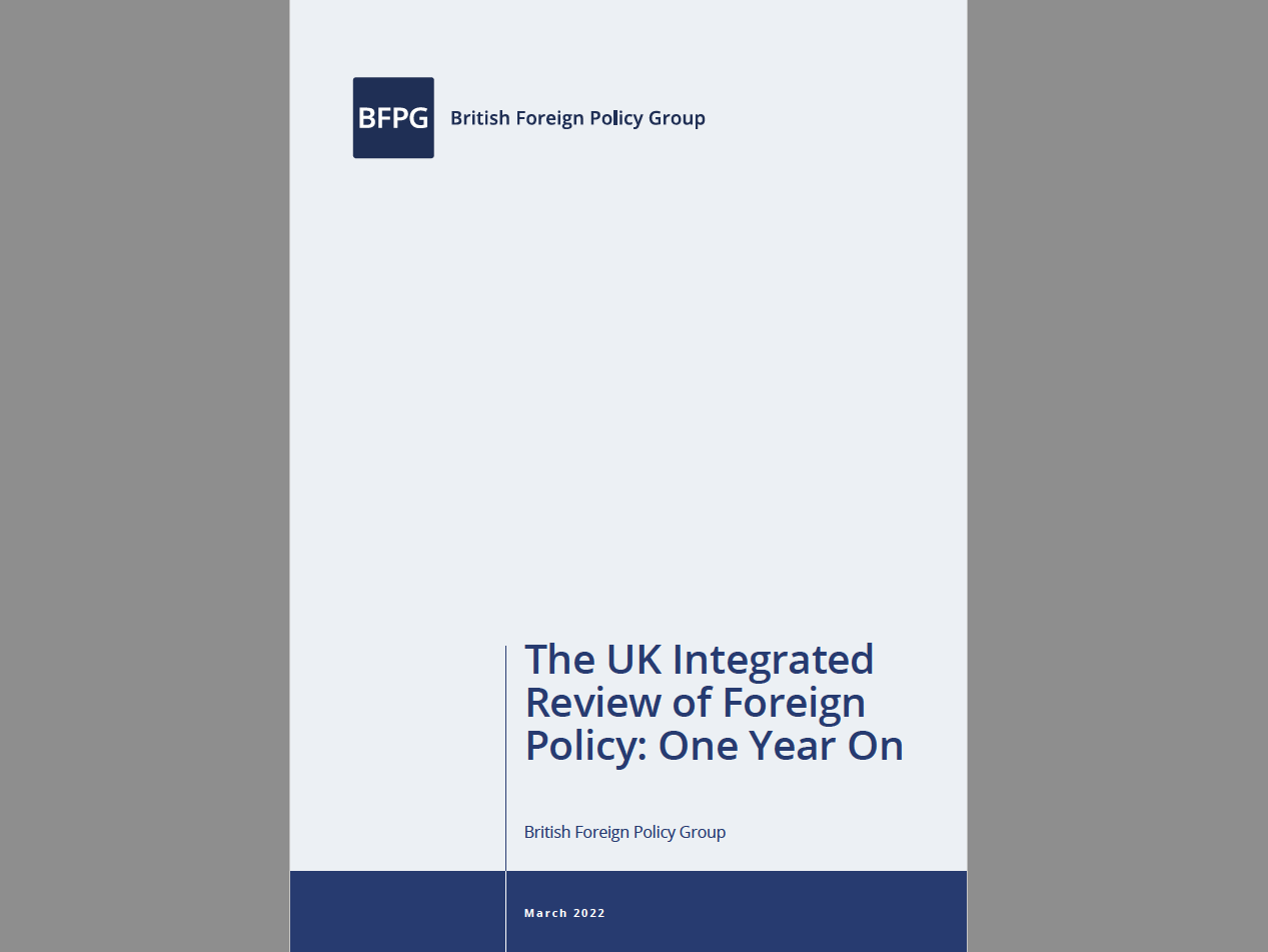 The UK's Integrated Review of Foreign Policy One Year On British